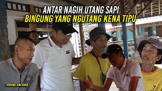 ANTAR MANG KENDI NAGIH UTANG SAPI-BINGUNG SAAT MANG ASEP BILANG TERTIPU SAMA ORANG JAKARTA