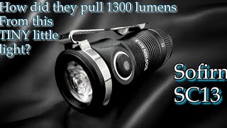 This is an actual “wow moment”. The Sofirn SC13 a tiny and powerful light.