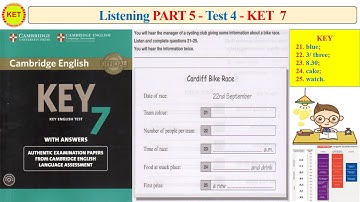 KET 7 Listening Part 5 Test 4 (Transcript + Key)