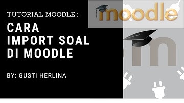 Cara import soal di moodle