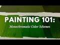 Painting 101: Monochromatic Color Schemes