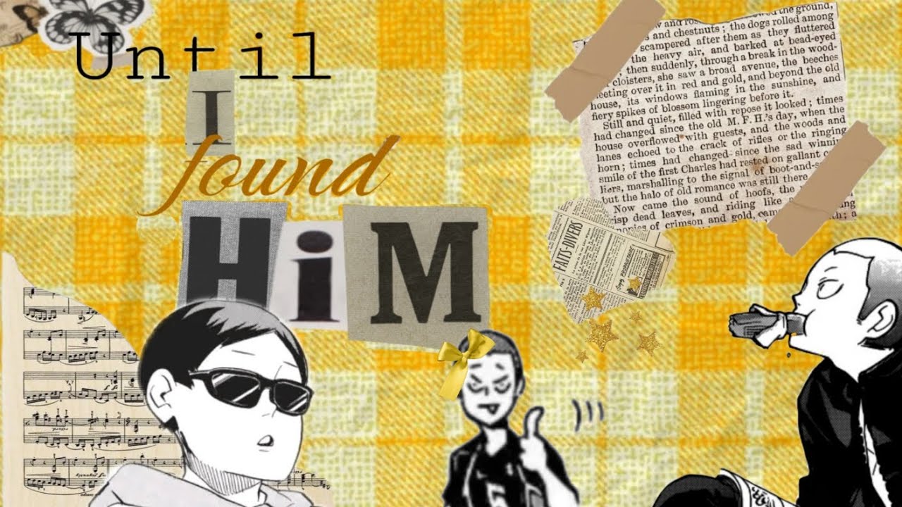 ⭐ Until I Found Her (him) | TanaEnno / EnnoTana | Haikyuu Texts | Koralloceanzz