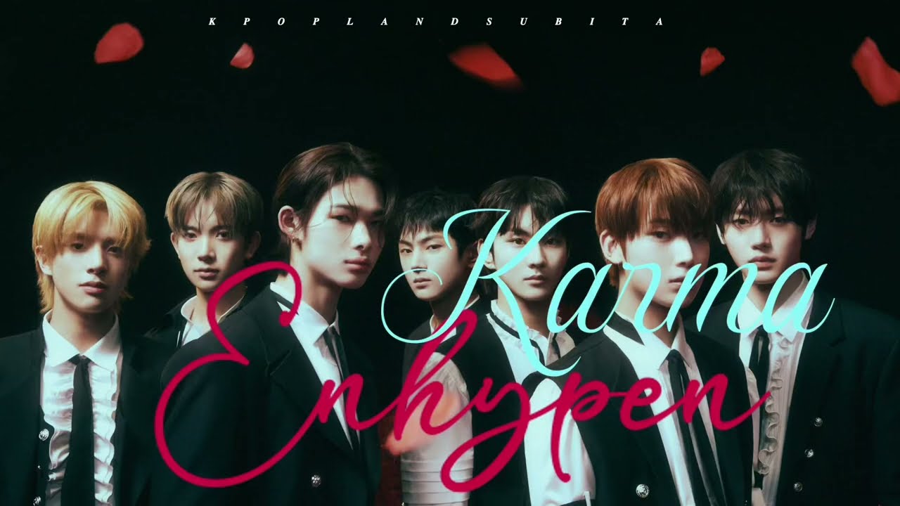 🌱ENHYPEN - KARMA sub ita [Color Coded_Han_Rom_Ita]
