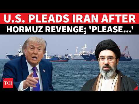 'Please, Please...': U.S. 'BEGS' Iran For 'SAFE PASSAGE' In Hormuz After IRGC's Massive Strikes