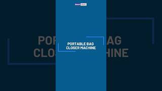 Portable Bag Closer Machine Bag Closing Machine Contact- 9109108483