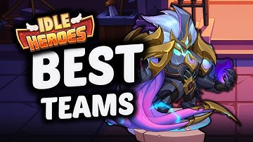 Top 3 IDLE HEROES-teams voor ALLE midgame-spelers