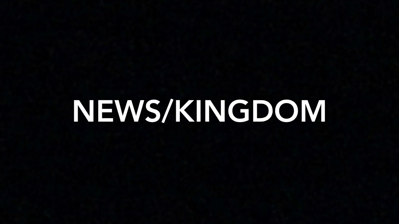 Watch NEWS/KINGDOM piano arr. on YouTube Watch NEWS/KINGDOM piano arr. on YouTube