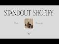 Inside Standout Shopify: Course &amp; Community for Designers Building High-Value Shopify Websites