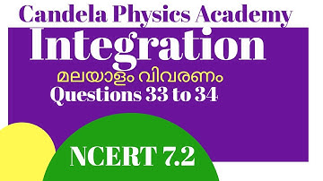 Integration (Malayalam Explanation)|class 12|NCERT 7.2|Questions 33 and 34|CBSE|ISC|Plus two