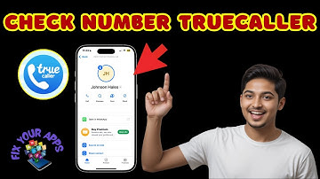 How To Check Number in Truecaller | Identify Unknown Calls (2025)