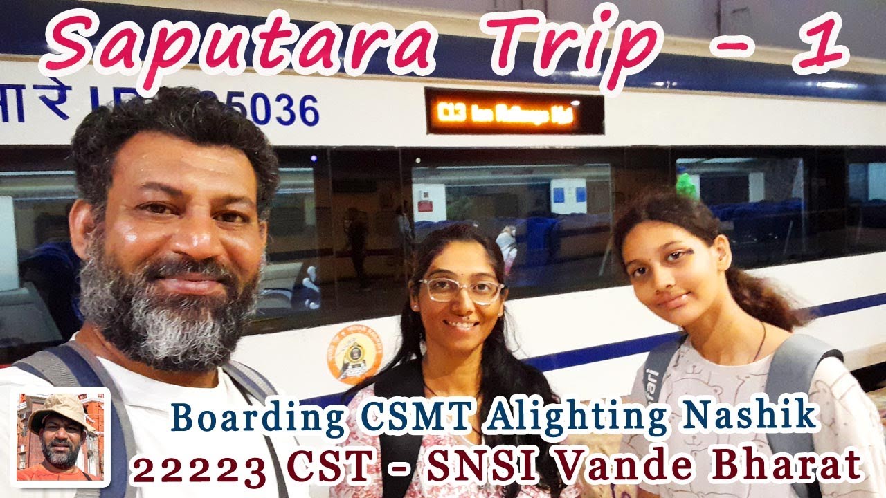 Boarding CST Alighting Nashik, 22223 CSMT To SNSI Shirdi Vande Bharat ...