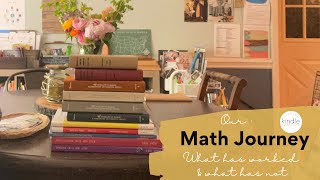 Our Math Journey - What worked and what did not.