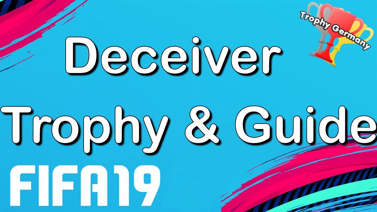 FIFA 19 - Deceiver - Trophy/Achievement Guide (1080p 60fps)