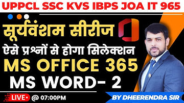 MS OFFICE 365 | MS WORD 365 -2  | MOST EXPECTED MCQS | BASIC TO ADVANCE | BY DHEERENDRA SIR