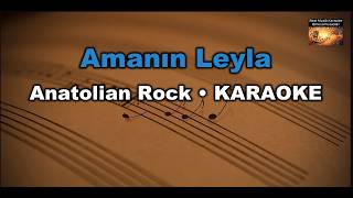 Amanın Leyla - Anatolian Rock - (Akor/Gm/Sol minör) Karaoke / Md Altyapı / Cover / Lyrics
