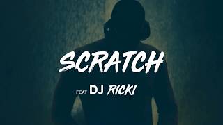 Hamzo Bryn x Macsim Dady  - Scratch Feat Dj Ricki.