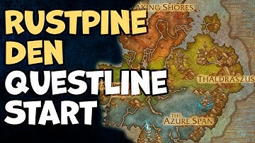 Rustpine Den WoW Questline Start (Broken Traditions, Broken Bodies WoW Quest)