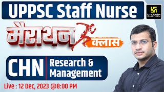 UPPSC Staff Nurse 2023 MahaMarathon Class | CHN | Research & Management | Marathon By Siddharth Sir screenshot 5