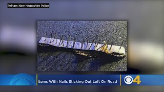 NH Police ‘Not Amused’ After Items With Nails Sticking Out Left In Road