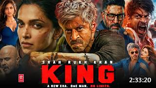 King 2026 Full Movie Hindi Dubbed Latest Update | Shahrukh Khan | Deepika Pdkn | New Movie Trailer