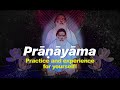 Pranayama | Long &amp; Healthy Life | Balance &amp; Mental Strength | Solve Problems | Find out for Yourself