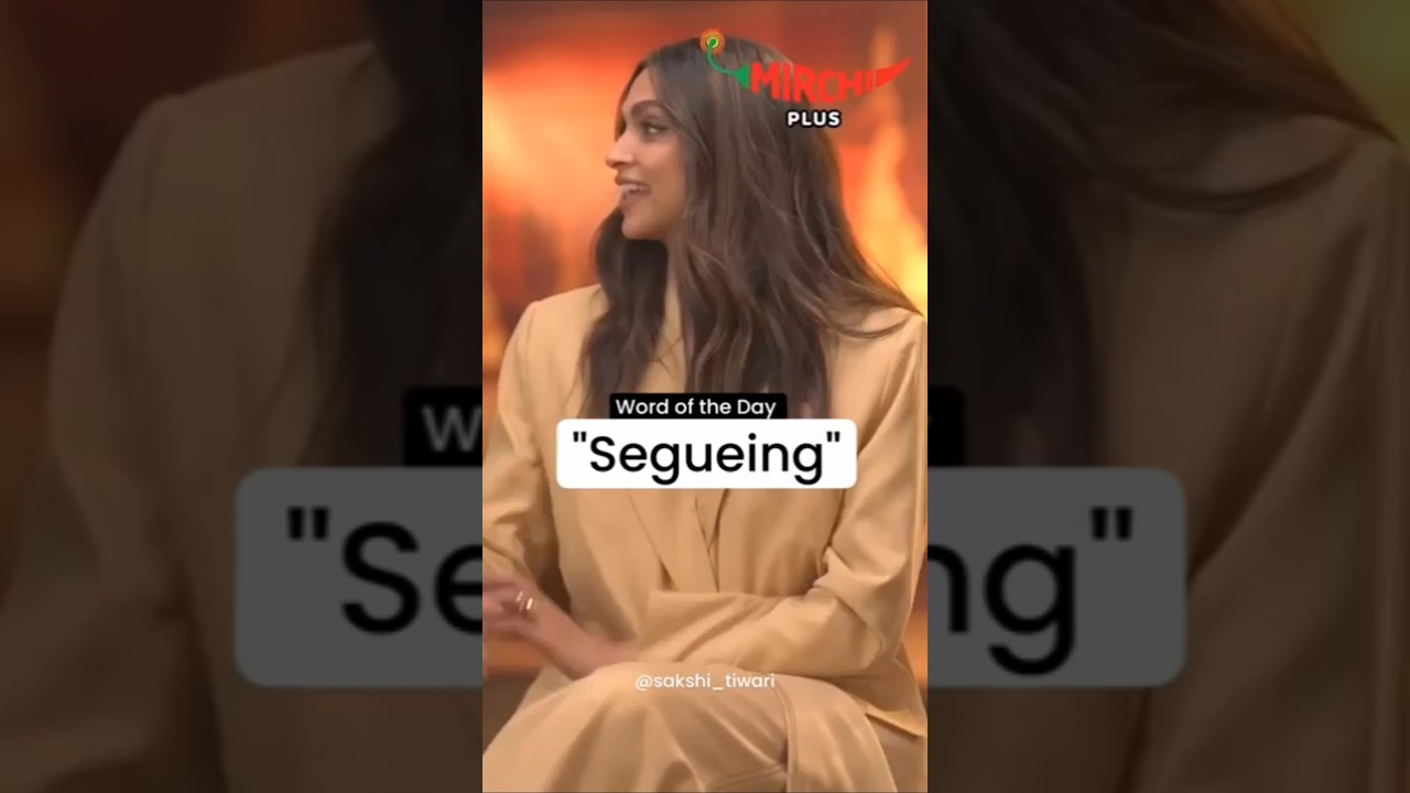 Deepika Padukone's advanced English skills 
