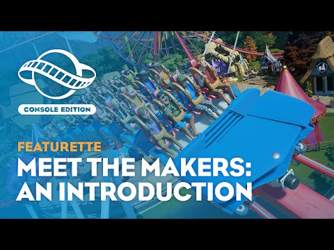 Planet Coaster: Console Edition | Meet the Makers: An Introduction