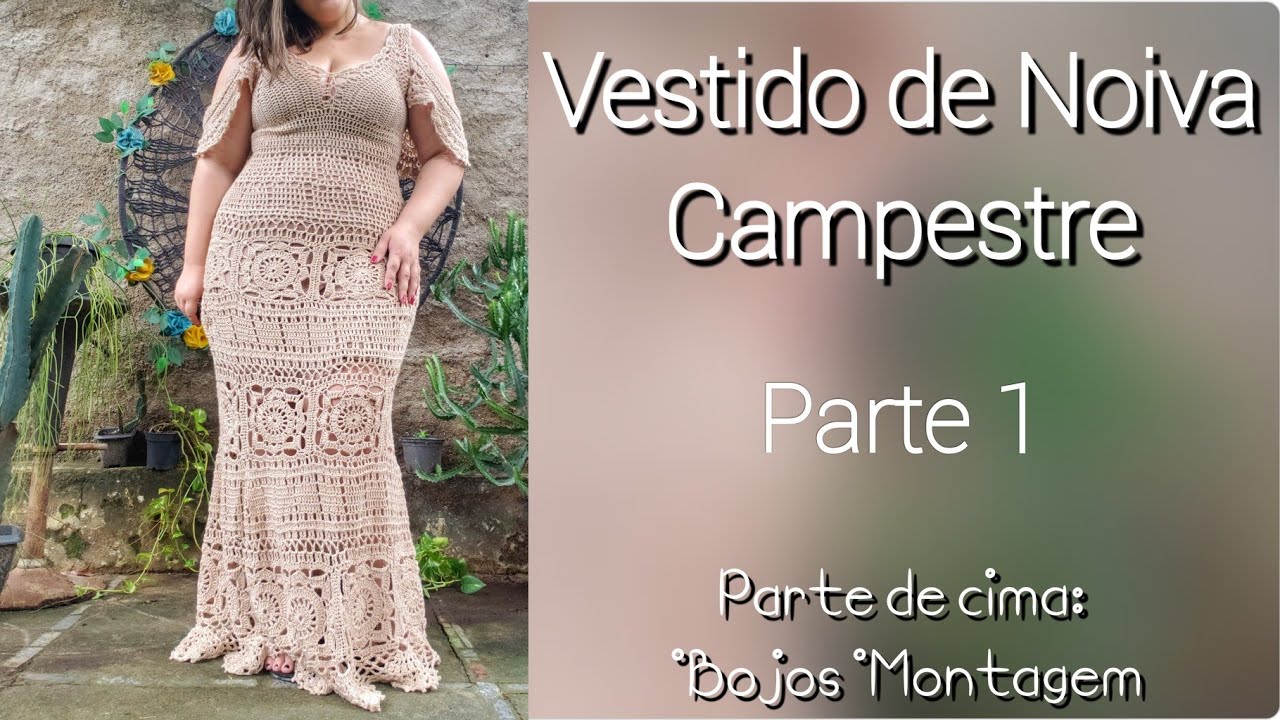 Vestido em Crochê para noivas: Passo a Passo com fotos