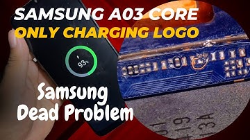 Samsung A03 Core Only Charing | Samsung A03 core Dead Problem Solution | Power key Not Working 