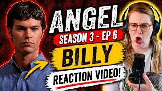 ANGEL - SEASON 3 EP 6 BILLY (2001) TV SHOW REACTION VIDEO AND REVIEW! FIRST TIME WATCHING!