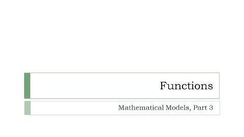 Mathematical Models, Part 3