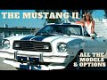 Ford mustang ii its history models features  the angels