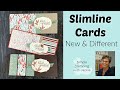 An Easy Slim Line Card to Make That's Sure to be a Favorite