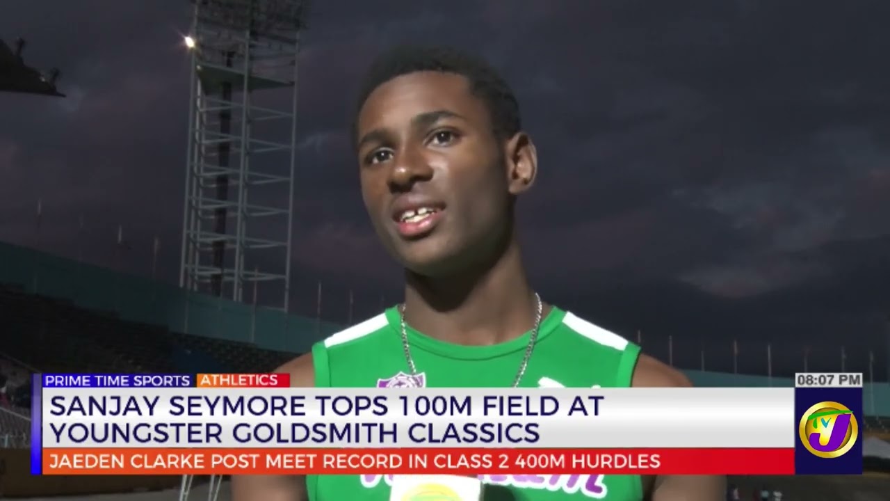 Sanjay Seymore Tops 100M Field at Youngster Goldsmith Classics | TVJ Sports