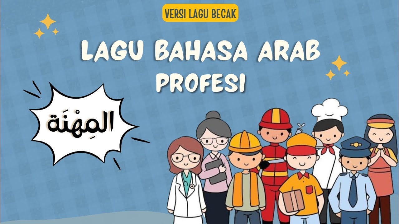 LAGU BAHASA ARAB PROFESI
