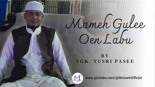 Download Lagu Qasidah Aceh ‼️ Tgk. Yusri Pasee - Mameh Gulee Oen Labu #qasidah #yusripasee #fyp #fypdongggggggg MP3 Download Lagu Qasidah Aceh ‼️ Tgk. Yusri Pasee - Mameh Gulee Oen Labu #qasidah #yusripasee #fyp #fypdongggggggg MP3