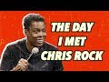 The Day I Met Chris Rock