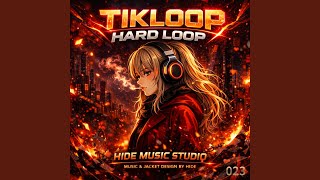 TIKLOOP HARD LOOP 023