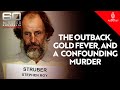 Outback true crime: How a search for gold ended in a murder | Extra Minutes