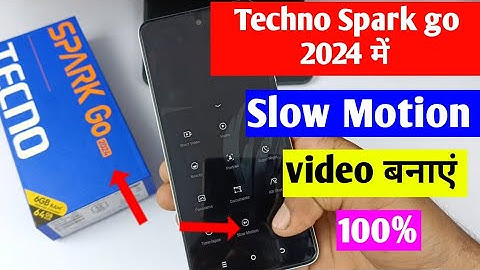 tecno Spark go 2024 mein slow motion video Kaise lagaen | tecno Spark go 2024 slow motion video