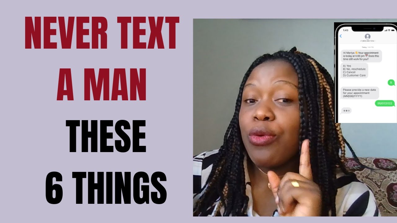 6 TEXTING MISTAKES THAT MAKE A MAN LOSE INTEREST IN YOU