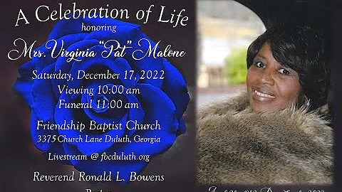 Mrs. Virginia "PAT" Malone Celebration of Life
