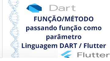 Passando Função como parâmetro - DART / Flutter