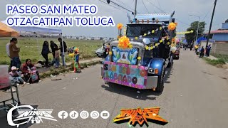 PASEO SAN MATEO OTZACATIPAN TOLUCA 2026