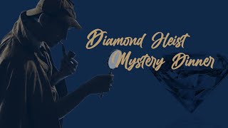 Pio Pico Diamond Heist Mystery Dinner Tribute