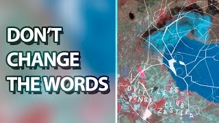 Video thumbnail of "Don't Change the Words"