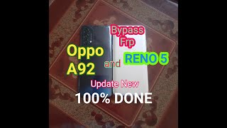 Bypass FRP OPPO A92 and RENO 5/REMOVE ACCOUNT GOOGLE 2021 - ALL OPPO: RENO 5,  A92, A53.. 100% DONE.