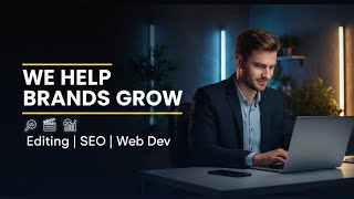Video Editing,SEO &amp; Web Development Services | Grow Your Online Presence | One Stop Digital Services