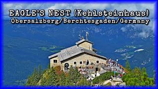🌤️EAGLE'S NEST (Kehlsteinhaus) - 🇩🇪Obersalzberg-Berchtesgaden-Germany (11.09.2025.)