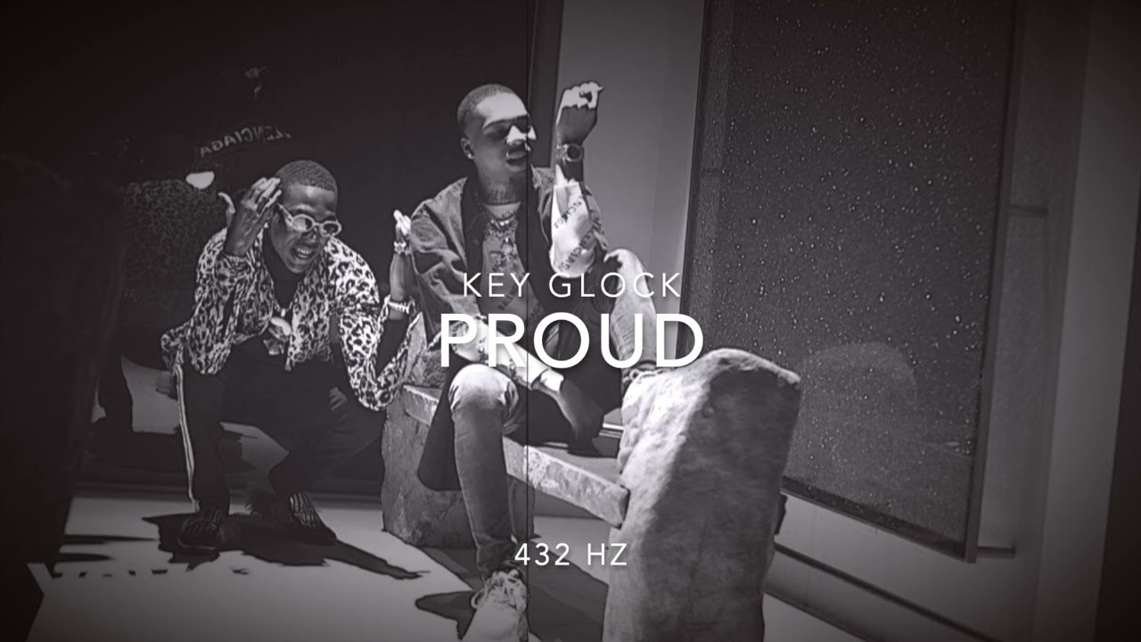 Key Glock - Proud [432 Hz]